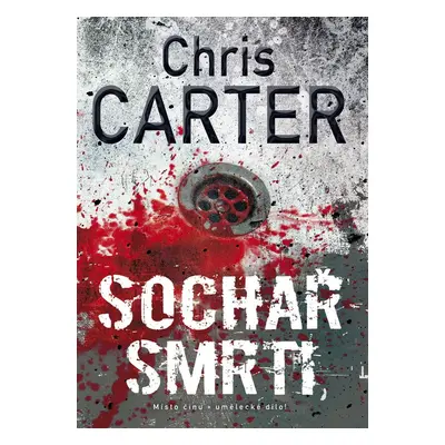 Sochař smrti - Chris Carter