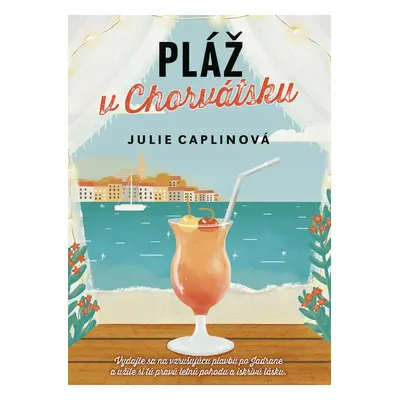 Pláž v Chorvátsku - Julie Caplin