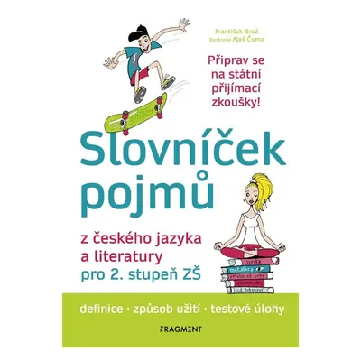 Slovníček pojmů z českého jazyka a literatury pro 2. stupeň ZŠ - Mgr. František Brož