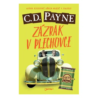 Zázrak v plechovce - C.D. Payne