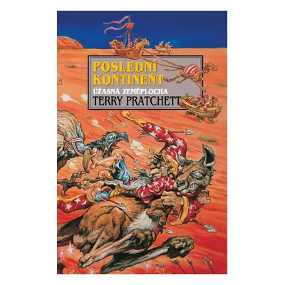 Poslední kontinent - Terry Pratchett