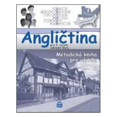 Angličtina pro 9. ročník základní školy - Marie Zahálková