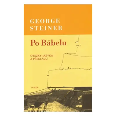 Po Bábelu - George Steiner