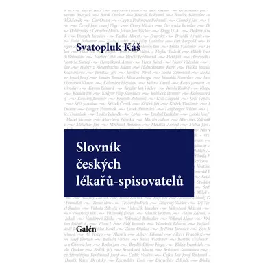 Slovník českých lékařů-spisovatelů - Svatopluk Káš