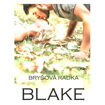 Blake - Radka Bryšová