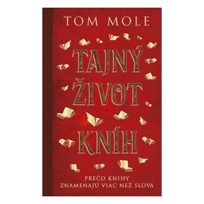 Tajný život kníh - Tom Mole