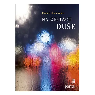 Na cestách duše - Paul Keenan