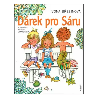 Dárek pro Sáru - Helena Zmatlíková