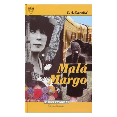 Malá Margo - L. A. Čarská