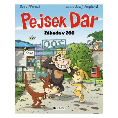 Pejsek Dar – Záhada v ZOO - Ilona Fišerová