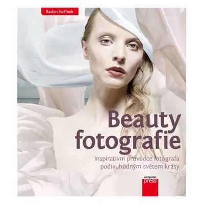 Beauty fotografie - Radim Kořínek