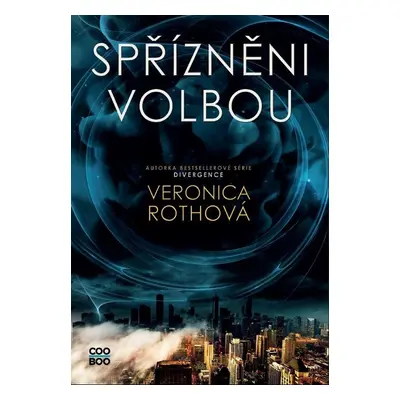 Spřízněni volbou - Veronica Rothová