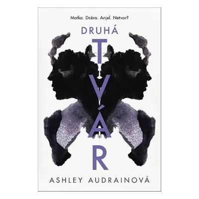 Druhá tvár - Ashley Audrain