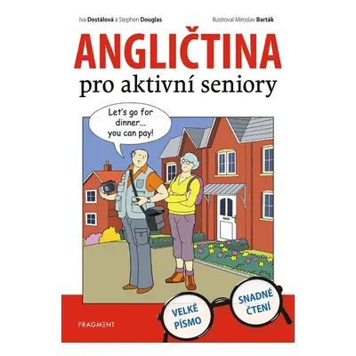 Angličtina pro aktivní seniory - Stephen Douglas