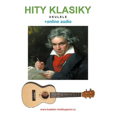 Hity klasiky - Ukulele (+online audio) - Zdeněk Šotola