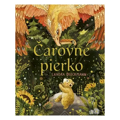 Čarovné pierko - Sandra Dieckmann