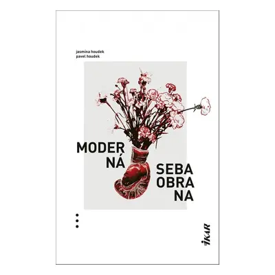 Moderná sebaobrana - Pavel Houdek