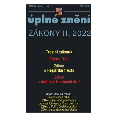 Aktualizace II/2 – Trestní zákoník, Trestní řád - Autor Neuveden