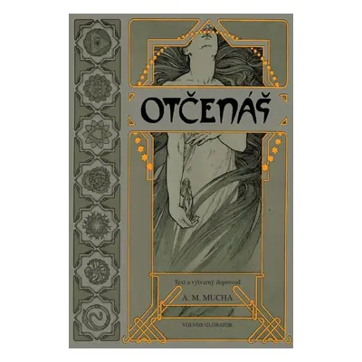 Otčenáš - A.M. Mucha