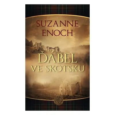 Ďábel ve Skotsku - Suzanne Enoch