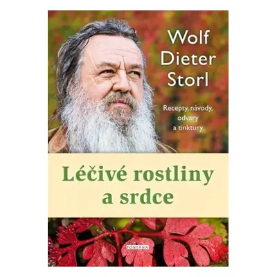 Léčivé rostliny a srdce - Christine Storl