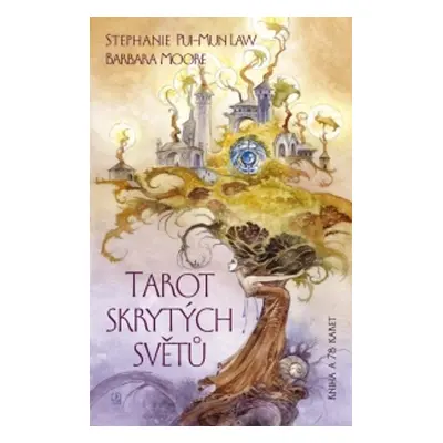 Tarot skrytých světů - Barbara Moore