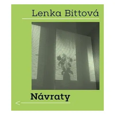 Návraty - Lenka Bittová