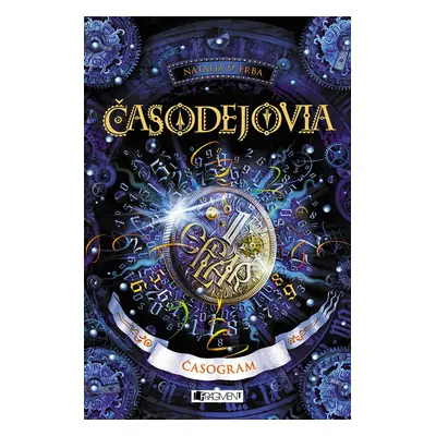 Časodejovia 5 - Časogram - Natalja Ščerba