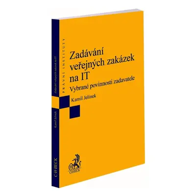 Zadávání veřejných zakázek na IT - Kamil Jelínek