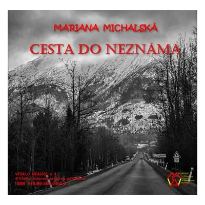 Cesta do neznáma - Mariana Michalská