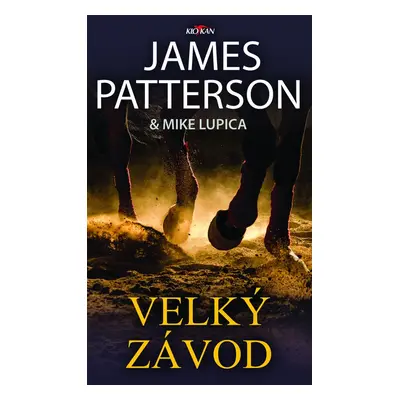 Velký závod - James Patterson a Mike Lupica