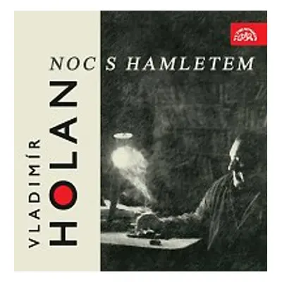 Noc s Hamletem - Vladimír Holan