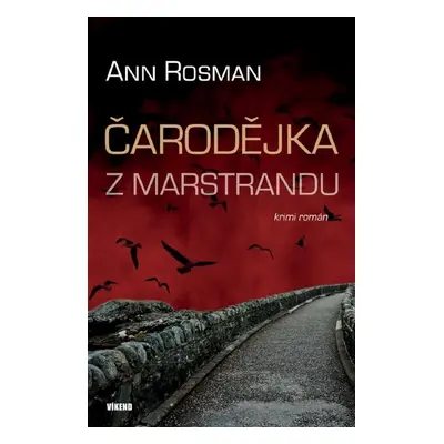 Čarodějka z Marstrandu - Ann Rosman