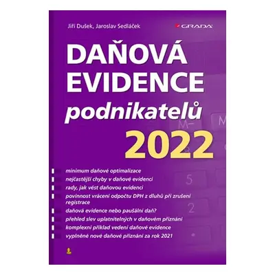 Daňová evidence podnikatelů 2022 - Jiří Dušek