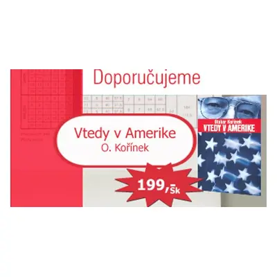 Vtedy v Amerike - Otakar Kořínek