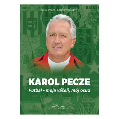 Karol Pecze - Karol Pecze