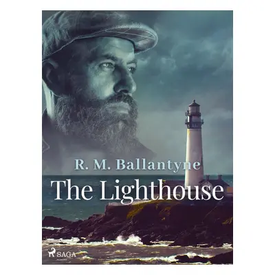 The Lighthouse - R. M. Ballantyne