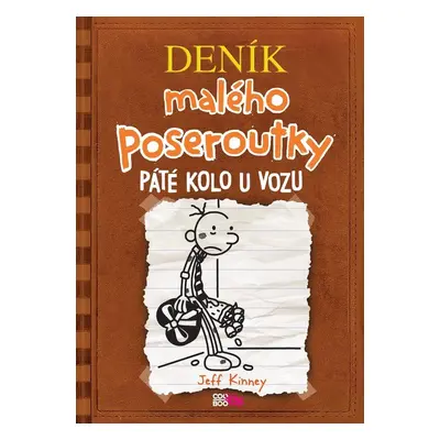 Deník malého poseroutky 7 - Páté kolo u vozu - Jeff Kinney