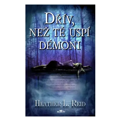 Dřív než tě uspí démoni - Heather L. Reid