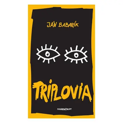 Triplovia - Ján Babarík