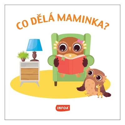 Co dělá maminka? - Autor Neuveden