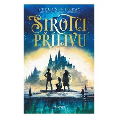 Sirotci přílivu - Struan Murray