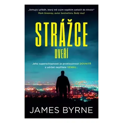 Strážce dveří - James Byrne