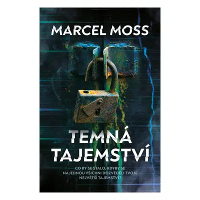 Temná tajemství - Marcel Moss