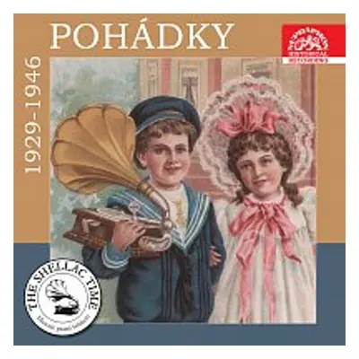 Historie psaná šelakem - Pohádky 1929-1946 - J. Hloh