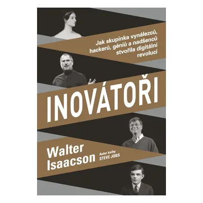 Inovátoři - Walter Isaacson