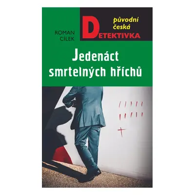 Jedenáct smrtelných hříchů - Roman Cílek