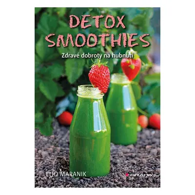 Detox smoothies - Eliq Maranik