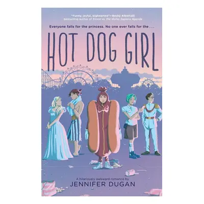 Hot Dog Girl - Jennifer Dugan