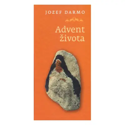 Advent života - Jozef Darmo